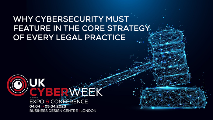Why Cybersecurity Must Feature in the Core Strategy of Every Legal Practice