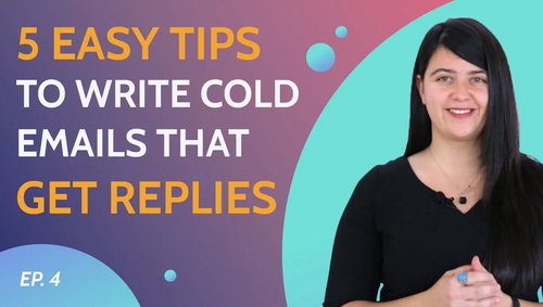 5 tips to write Cold Emails that get Replies