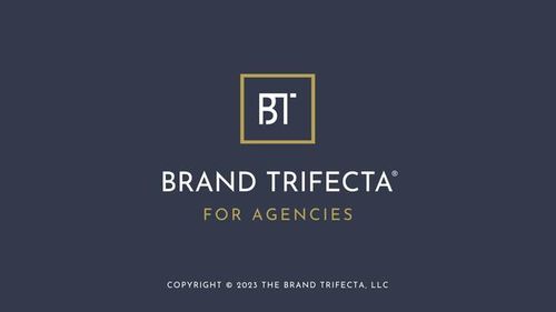 The Brand Trifecta For Agencies