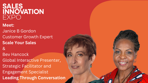 Meet: Janice B Gordon from Scale Your Sales and Bev Hancock from Leading Through Conversations