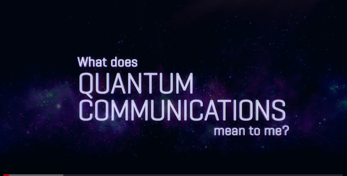What does Quantum Communications mean to me?
