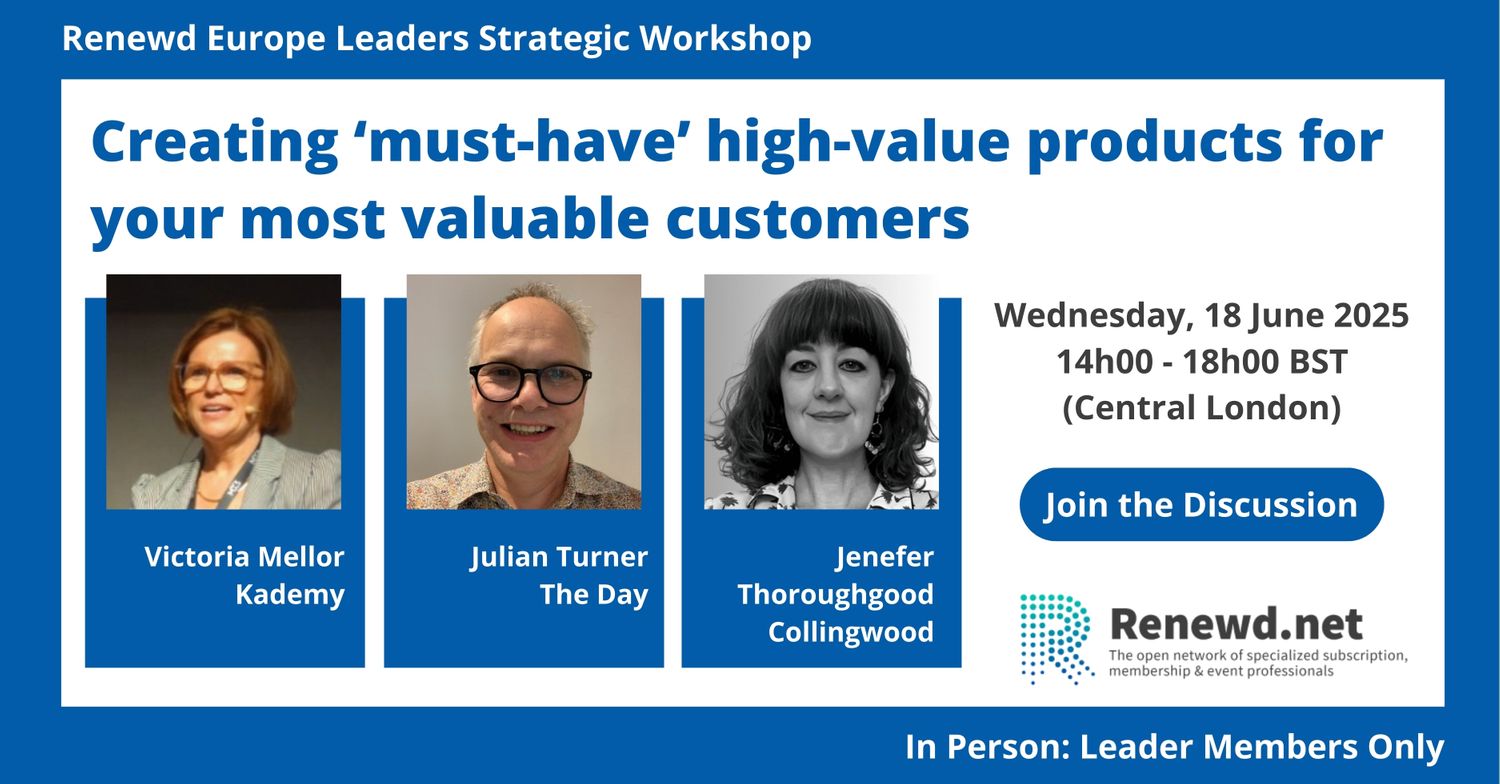 Renewd Europe Leaders Strategy Workshop (Topic: Creating ‘must-have’ high-value products for your most valuable customers)