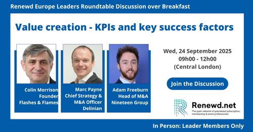 Renewd Europe Leaders Roundtable Discussion over Breakfast (Topic: Value creation - KPIs and key success factors)