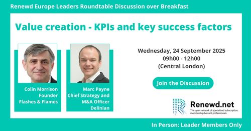 Renewd Europe Leaders Roundtable Discussion over Breakfast (Topic: Value creation - KPIs and key success factors)