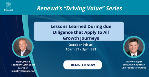 Driving Value Series - Lessons Learned During Due Diligence that Apply to All Growth Journeys