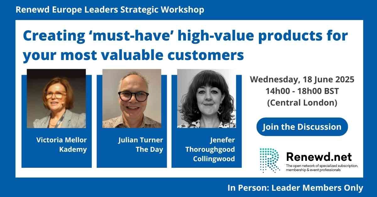 Renewd Europe Leaders Strategy Workshop (Topic: Creating ‘must-have’ high-value products for your most valuable customers)