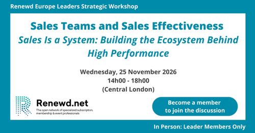 Sales Teams and Sales Effectiveness: Building the Ecosystem Behind High Performance (Renewd Europe Leaders Strategic Workshop)
