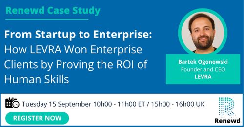From Startup to Enterprise: How LEVRA Won Enterprise Clients by Proving the ROI of Human Skills
