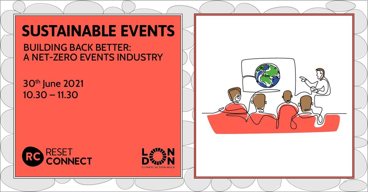 Building Back Better: A Net-Zero Events Industry