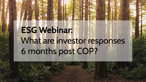 ESG Webinar: What are Investor Responses 6 Months Post-COP?