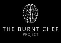 The Burnt Chef Project