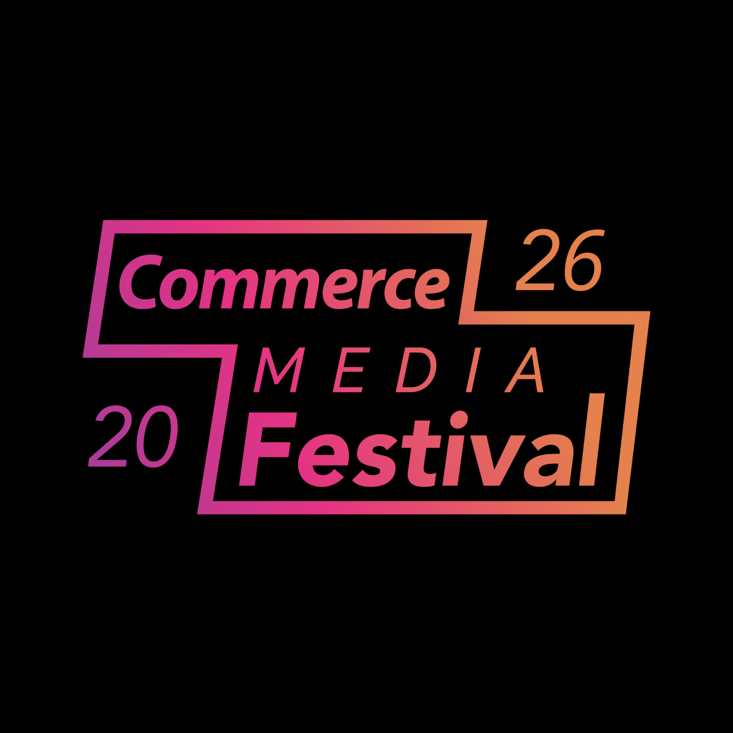 Commerce Media Festival