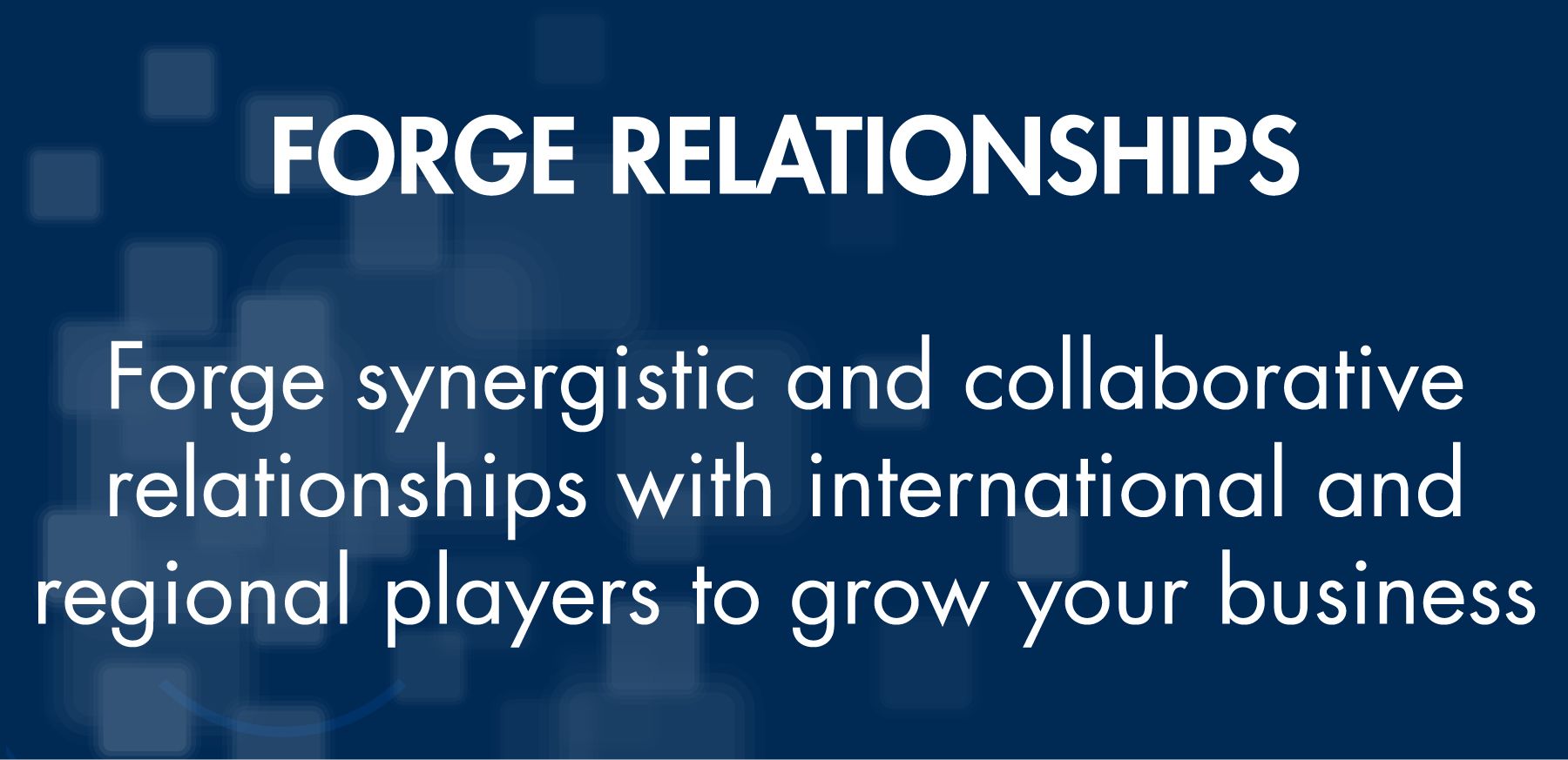 FORGE RELATIONSHIPS