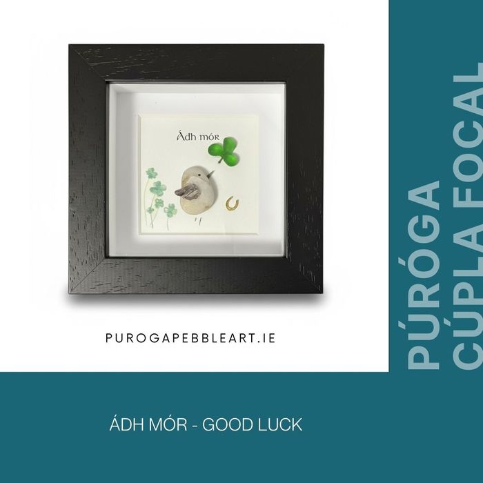 Ádh Mór - Irish for Good Luck