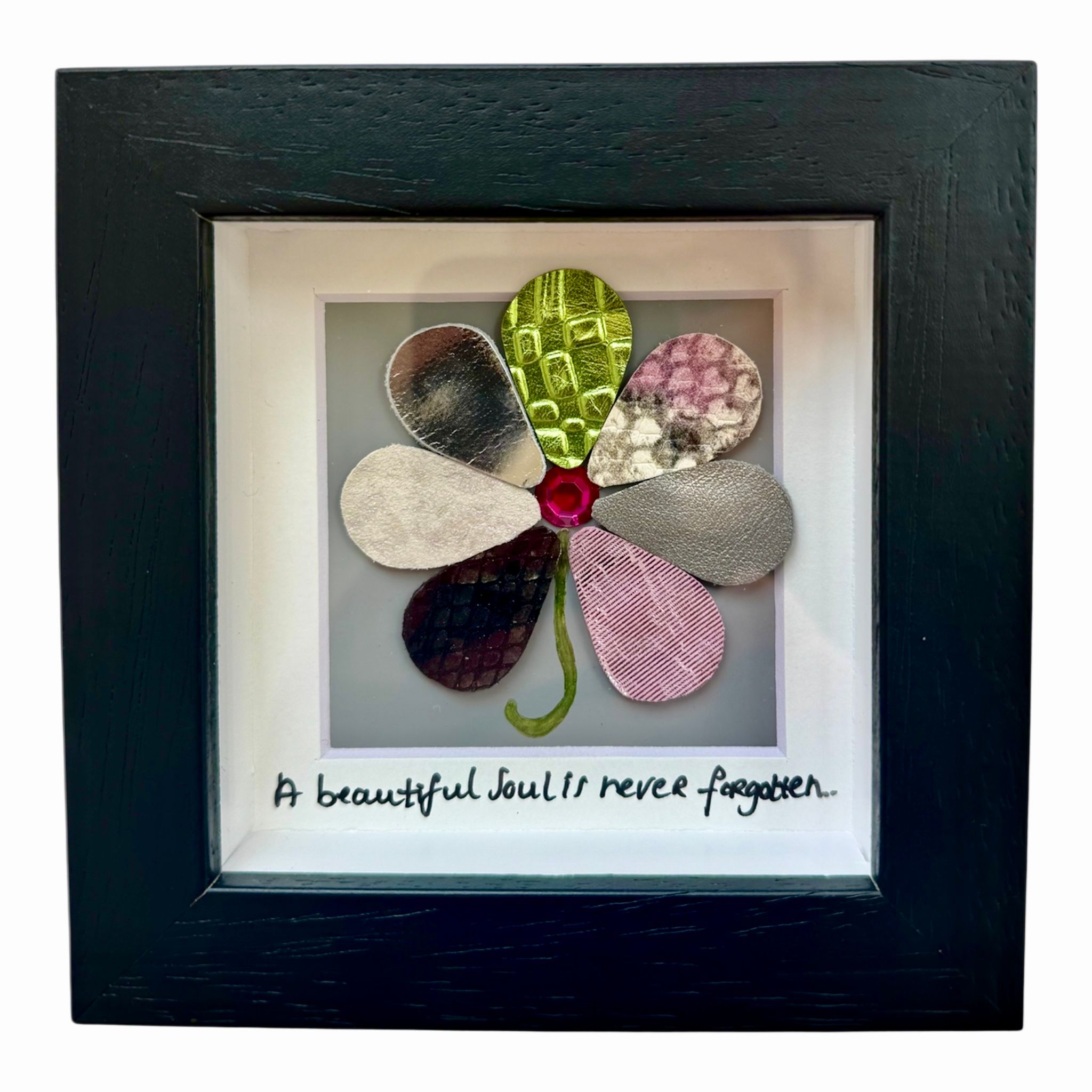 A Beautiful Soul is Never Forgotten