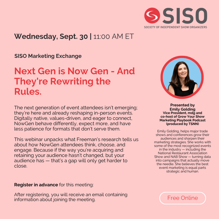 SISO Marketing Exchange presents: Next Gen is Now Gen - And They're Rewriting the Rules