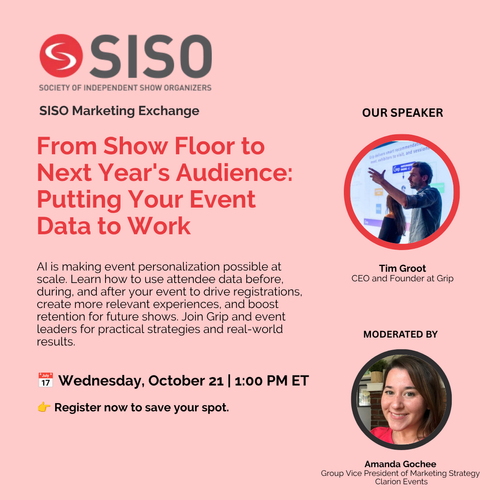 From Show Floor to Next Year's Audience: Putting Your Event Data to Work