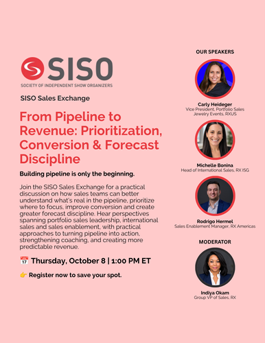 SISO Sales Exchange presents: From Pipeline to Revenue: Prioritization, Conversion and Forecast Discipline
