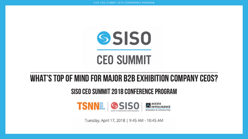 What's Top of Mind for Major B2B Exhibition Company CEO's
