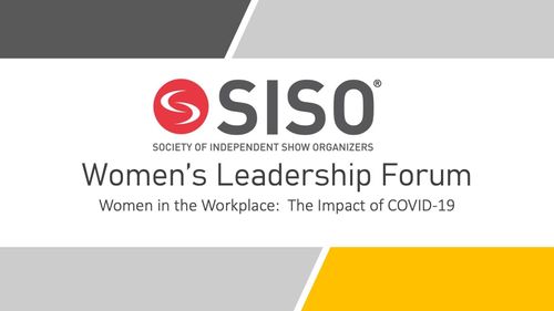 SISO Women's Leadership Forum - Women in the Workplace