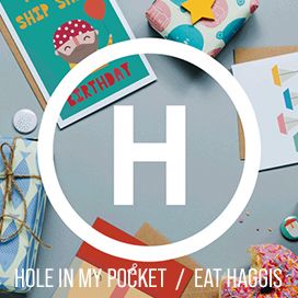 Hole in my Pocket & Eat Haggis