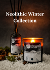 The Neolithic Winter Collection