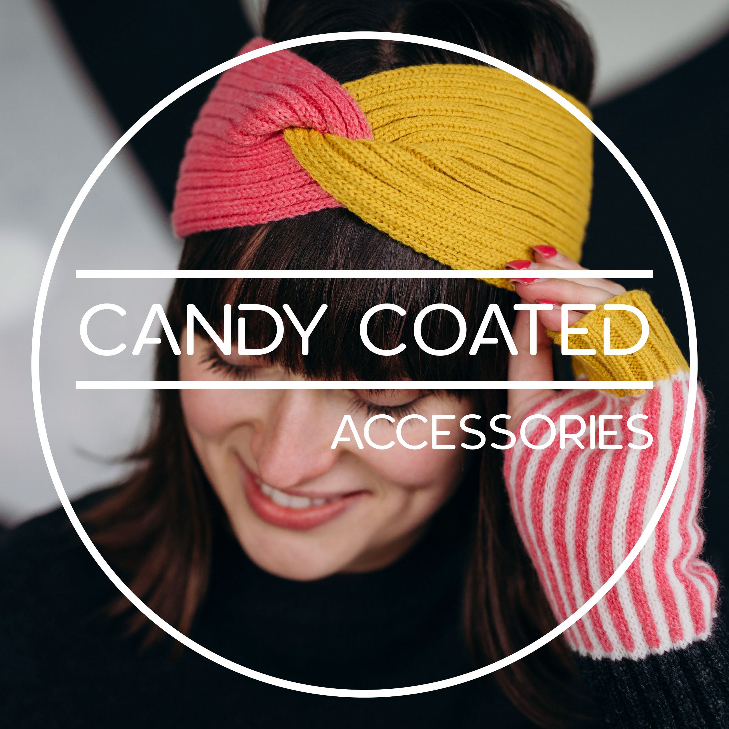 Candy Coated Accessories