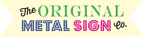 The Original Metal Sign Company
