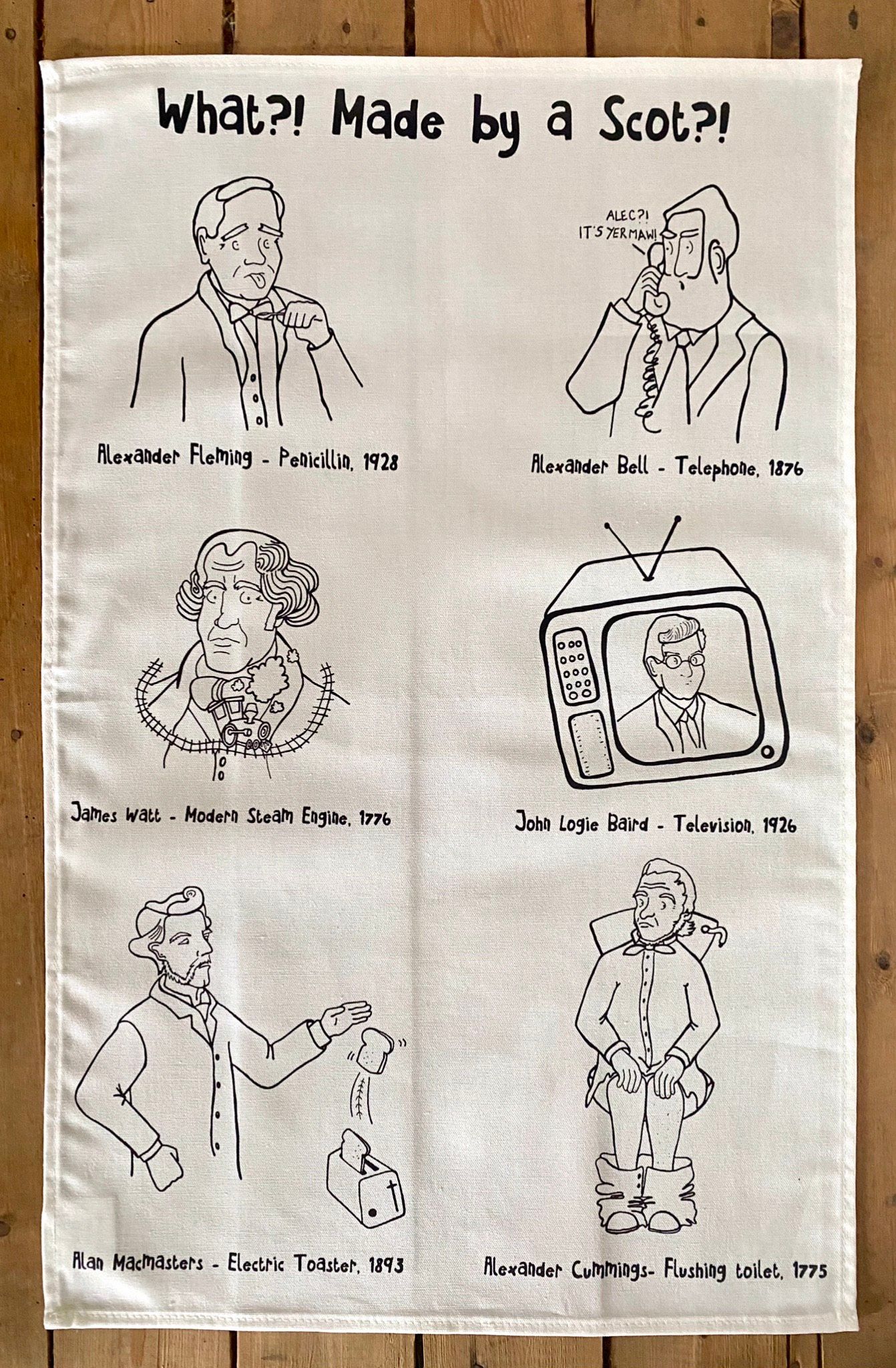 What?!Made By a Scot! Tea Towel