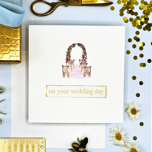 On your Wedding Day - Rose Arch