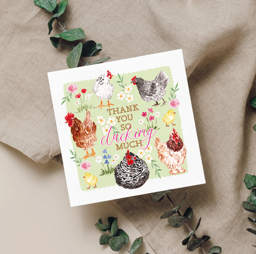 Thank you so clucking much