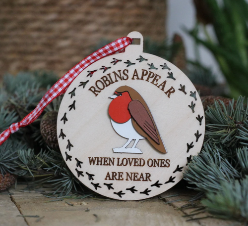 Robins Appear When Loved Ones Are Near Hanging Decoration