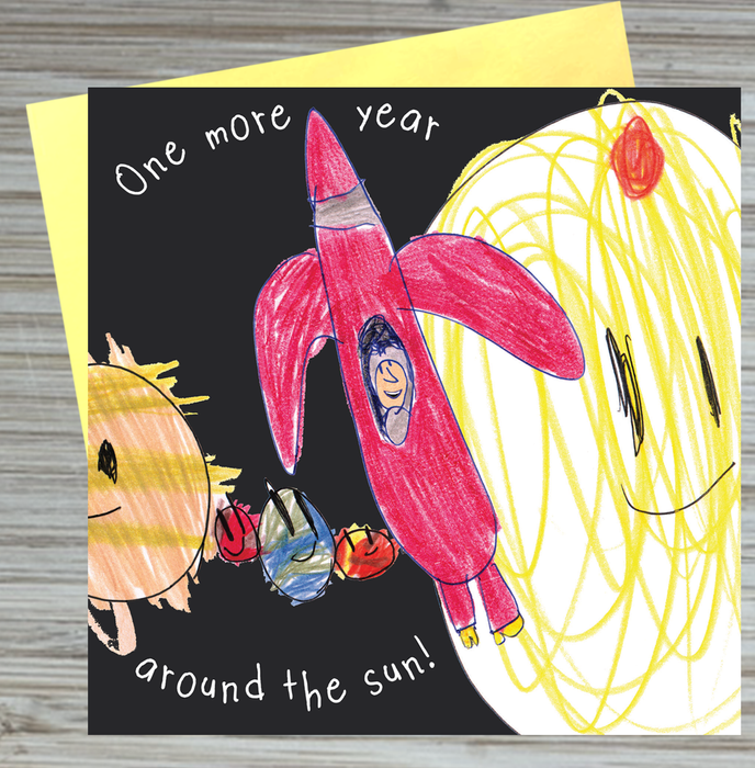 One More Year Around the Sun! Greeting Card