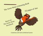 The Scary Noise Colouring Book