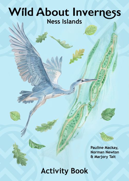 Wild About Inverness - Ness Islands