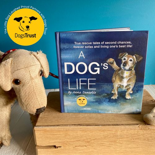 A Dogs Life Gift Book in Partnership with Dogs Trust