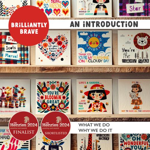 Brilliantly Brave : An Introduction
