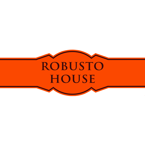 Robusto House