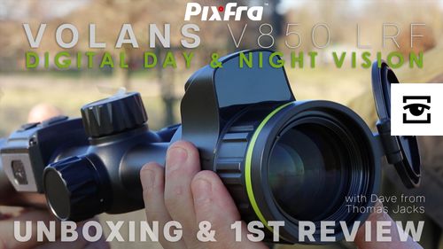 Unboxing the Pixfra Volans Day & Night Riflescope