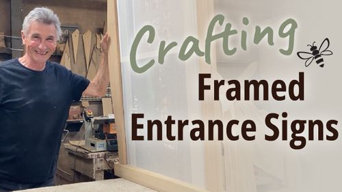 Crafting Framed Entrance Signs