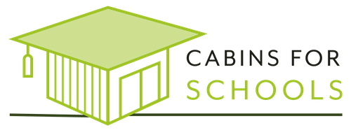 Cabins for Schools