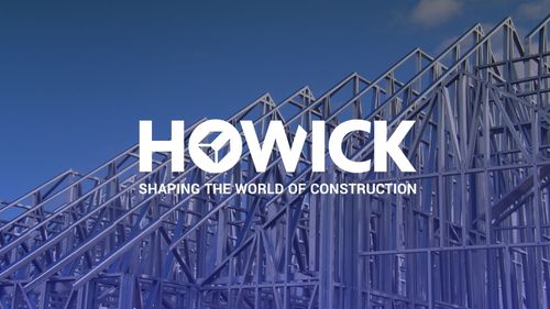 Howick - Shaping the world of construction