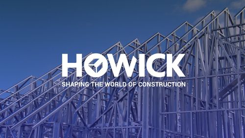 Howick - Shaping the world of construction