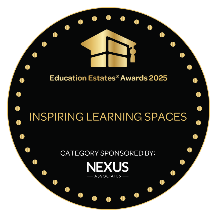 Education Estates® Awards 2025 – Inspiring Learning Spaces Award, category sponsored by Nexus