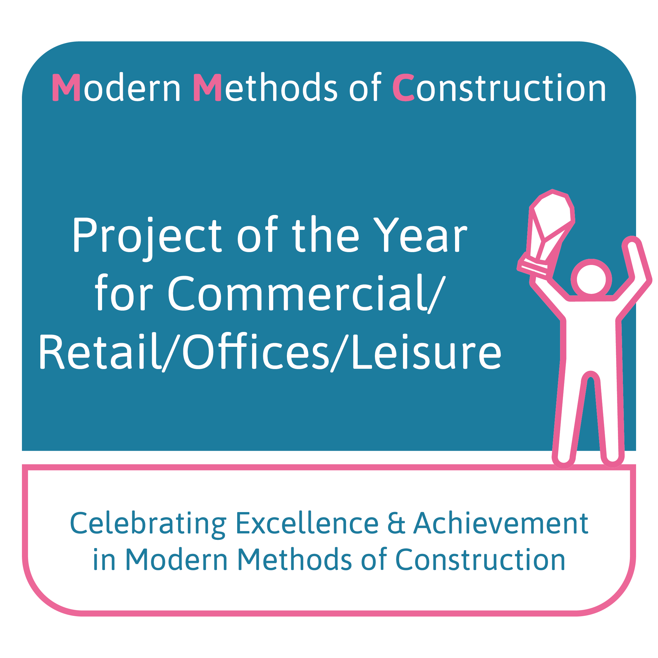 Project of the Year for Commercial/Retail/Offices/Leisure Award