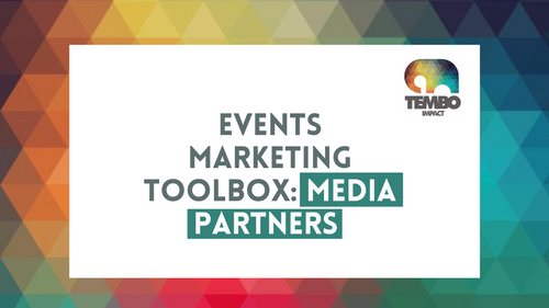 Events Marketing Toolbox: Media Partners 