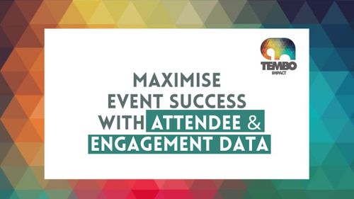 Maximise event success with attendee and engagement data