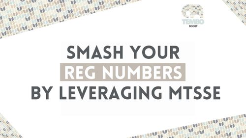Smash your reg numbers by leveraging MTSSE