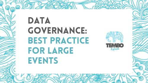 Data Governance: Best Practice for Large Events