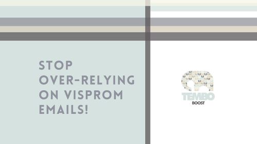 Stop over-relying on visprom emails
